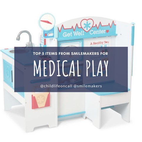 Medical Play and Education